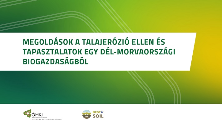 S01P02: Megoldások a talajerózió ellen és tapasztalatok egy Dél-Morvaországi biogazdaságból