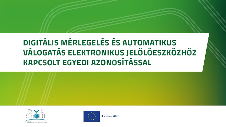 Digitális mérlegelés és automatikus válogatás elektronikus jelölőeszközhöz kapcsolt egyedi azonosítással