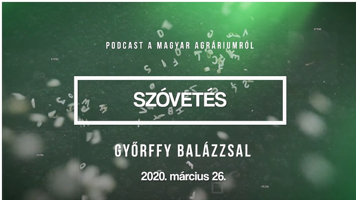 COVID-19 és a magyar agrárium: beszélgetés Nagy István agrárminiszterrel